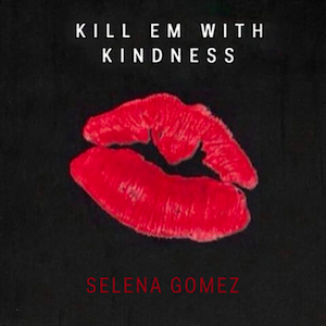 Picture of Kill Em with Kindness
