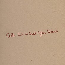 Picture of Call It What You Want