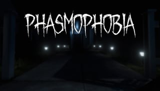 Picture of Phasmophobia
