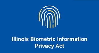 Picture of Biometric Information Privacy Act