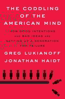 Picture of The Coddling of the American Mind