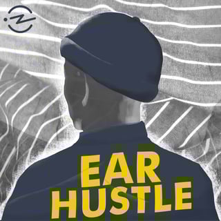 Picture of Ear Hustle