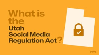 Picture of Utah Social Media Regulation Act