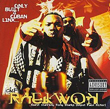 Picture of Only Built 4 Cuban Linx...