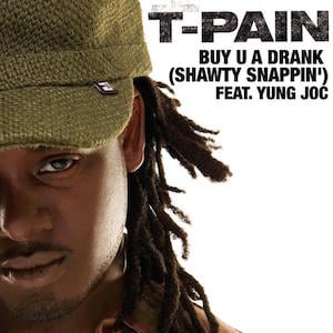 Picture of Buy U a Drank (Shawty Snappin')