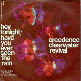 Picture of Have You Ever Seen the Rain?