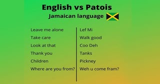 Picture of Jamaican Patois