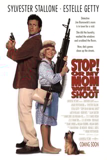 Picture of Stop! Or My Mom Will Shoot