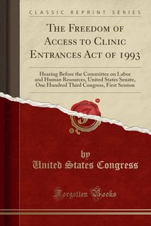 Picture of Freedom of Access to Clinic Entrances Act
