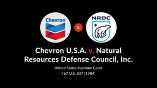 Picture of Chevron U.S.A., Inc. v. Natural Resources Defense Council, Inc.