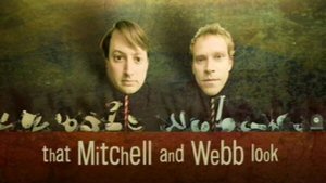 Picture of That Mitchell and Webb Look