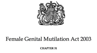 Picture of Female Genital Mutilation Act 2003