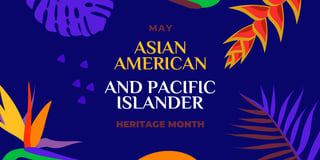Picture of Asian American and Pacific Islander Heritage Month