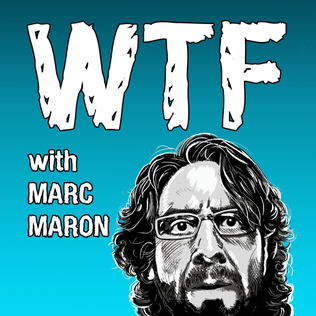 Picture of WTF with Marc Maron