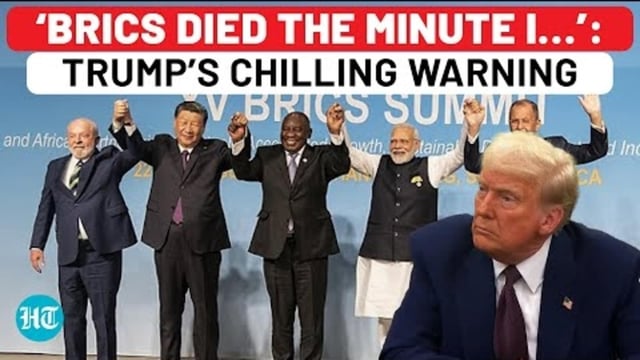 ‘BRICS Is Dead’: Trump’s New Warning To Russia, India, China, South Africa, Brazil