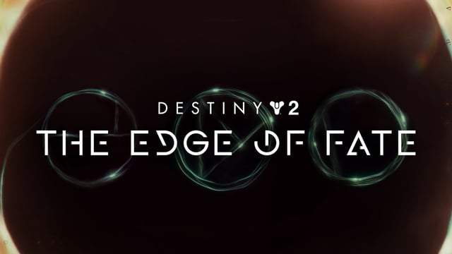 destiny 2 the edge of fate teaser