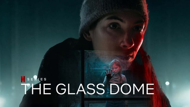 The Glass Dome dropped on Netflix this week. 