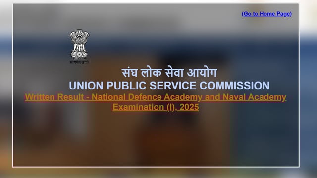 NDA & NA (I) Results 2025: The Union Public Service Commission (UPSC) on Monday, April 28, announced the results of the National Defence Academy (NDA) and Naval Academy (NA) Examination (I), 2025. 