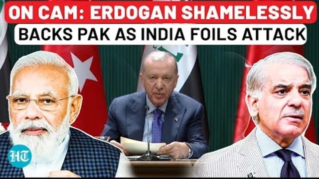 ON CAM: ERDOGAN SHAMELESSLY BACKS PAK AS INDIA FOILS ATTACK
