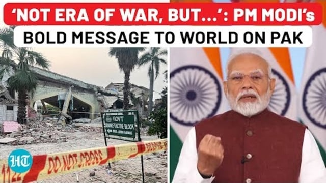 PM Modi’s direct & bold message to World on Pak: ‘Not era of War…’