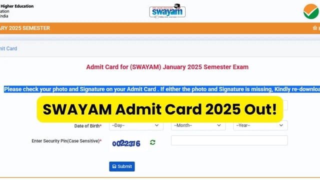 SWAYAM Admit Card 2025 Released for May 24, 25 and 31 Exams; Direct Link