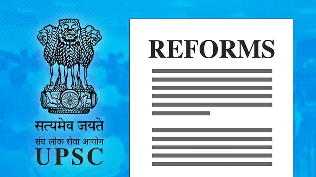 The UPSC logo with a piece of paper that says reforms.
