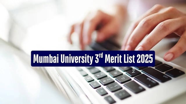Mumbai University 3rd Merit List 2025 Today at muugadmission.samarth.edu.in