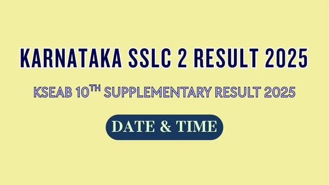 Karnataka SSLC Supplementary Result 2025 @karresults.nic.in; Download KSEAB Exam 2 Scorecard Online