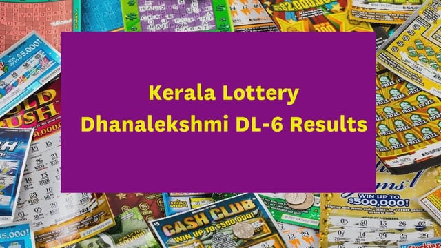 Kerala Dhanalekshmi DL-6 Bumper Lottery Results