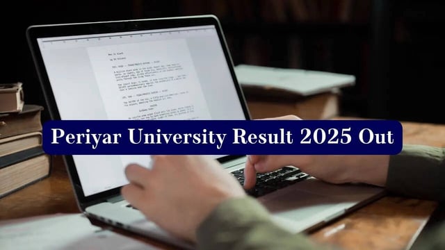 Periyar University Results 2025 Announced at periyaruniversity.ac.in