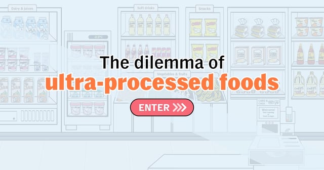 The dilemma of ultra-processed foods