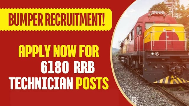 6180 Govt Jobs Up for Grabs! Are You Eligible for RRB Technician Recruitment?