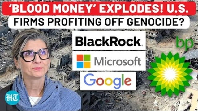 Barclays, Blackrock's 'Bloody' Profits Exposed? Shocking Report Links Firms to 'Genocide Economy'

