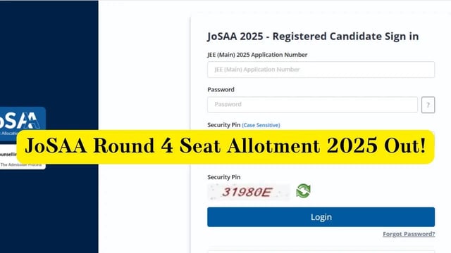 JoSAA Counselling 2025: Round 4 Seat Allotment Result Out at josaa.nic.in