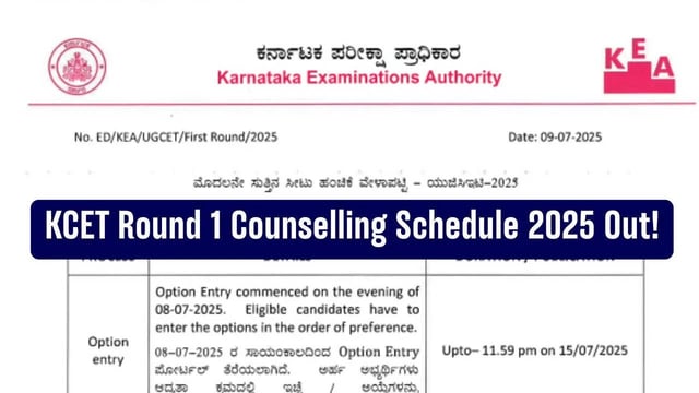 KCET Counselling 2025 Dates for Round 1 Out at kea.kar.nic.in