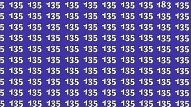 Optical illusion: The aim of the challenge is to find the odd number in the grid of 135s.