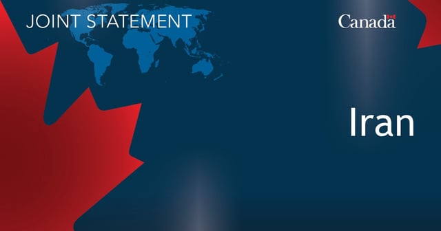 Image of the map of the world, with half of the maple leaf, and the Canada logo, with the following text overlayed: Joint Statement – Iran