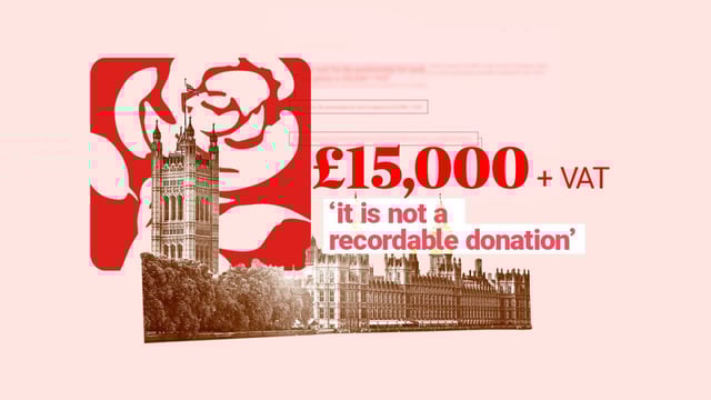 Labour officials told lobbyists: “This is a commercial transaction and not a gift to the party, it is not a recordable donation”
