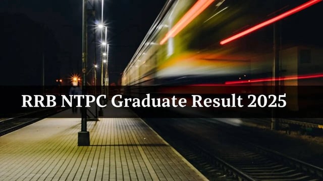 RRB NTPC Graduate Result 2025 Expected Soon; Official Announcement Likely Today