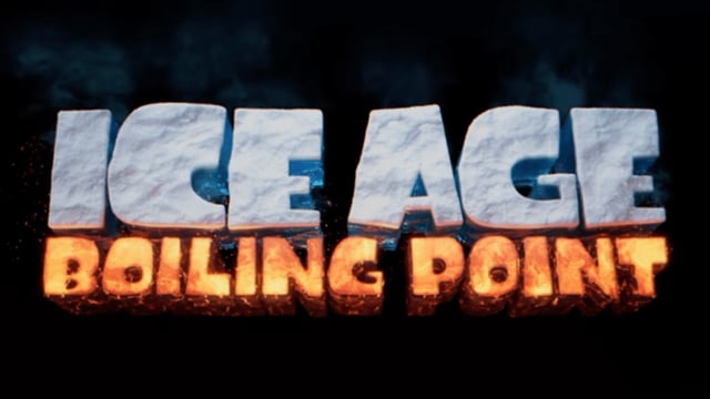 'Ice Age: Boiling Point'