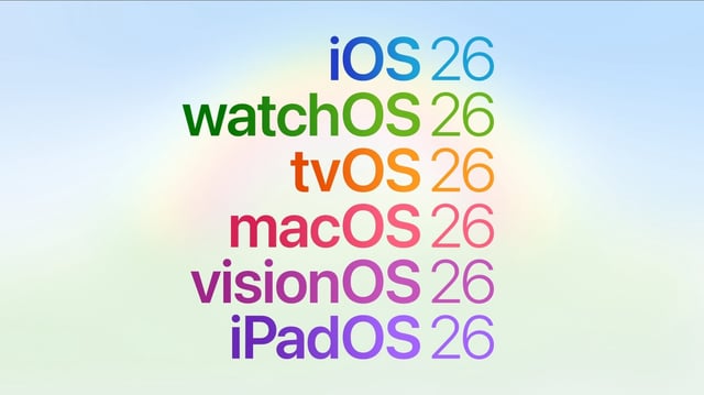iOS 26 watchOS tvOS macOS visionOS iPadOS