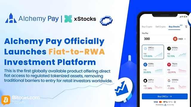 Alchemy pay launches fiat to rwa platform with visa, mastercard, and xstocks support, bringing wall street to users worldwide