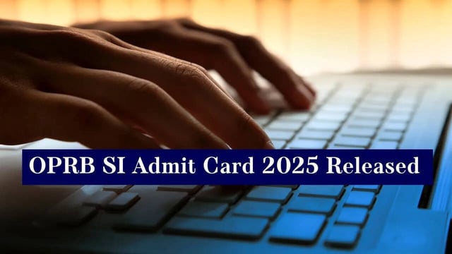 OPRB SI Admit Card 2025 Released at odishapolice.gov.in; Steps to Download