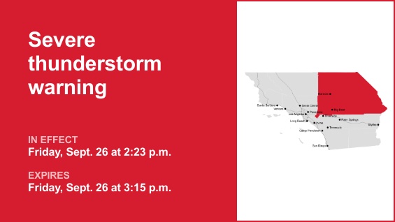 San Bernardino and Clark counties are included in an updated severe thunderstorm warning issued by the National Weather Service on Friday at 2:23 p.m. The warning is in effect until 3:15 p.m.