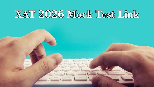 XAT 2026 Mock Test Link to be Activated at 5 PM Today