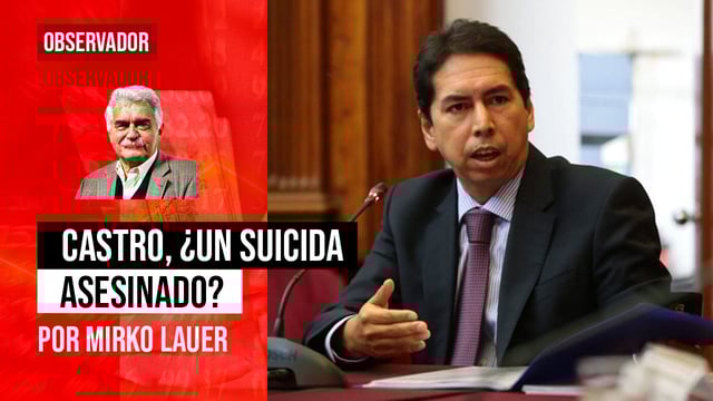 Castro, ¿un suicida asesinado?, por Mirko Lauer