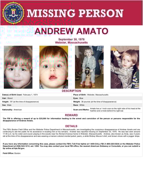 The FBI are offering up to $25,000 to anyone who can provide information leading to the arrest or conviction of anyone involved in the disappearance of 4-year-old Andrew Amato in 1978. (Photo courtesy of Boston  Division of the FBI)