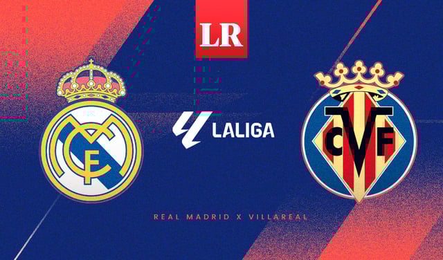 Real Madrid vs Villareal EN VIVO: ¿a qué hora juegan y dónde ver el partido por LaLiga de España?