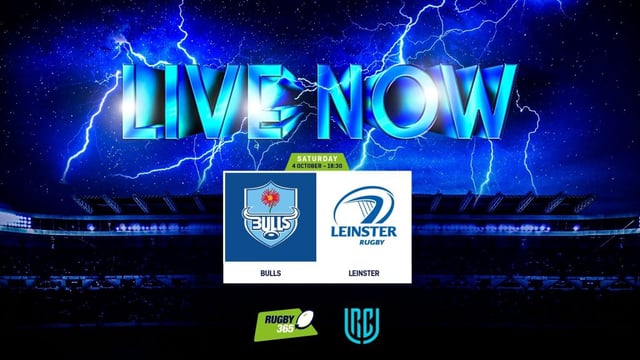 LIVE NOW: Bulls v Leinster - URC