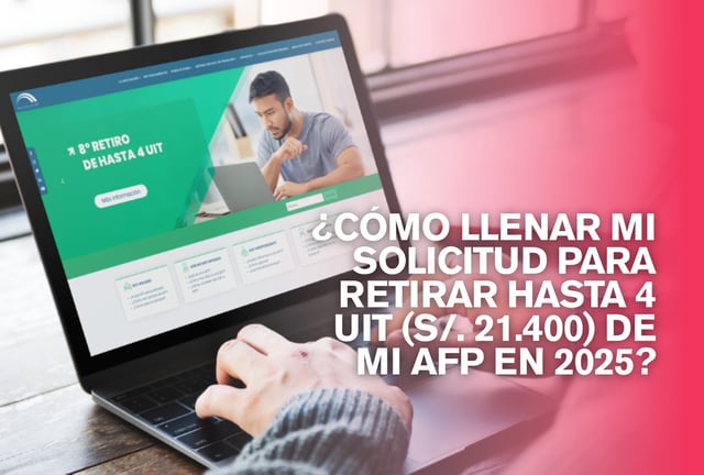 ¡Consulta el proceso! Aquí te explicamos cómo llenar tu solicitud para acceder al octavo retiro de la AFP y disponer de hasta 4 UIT (S/. 21.400) de tus fondos de pensiones en 2025. | Crédito: mockup.photos / Composición Mix